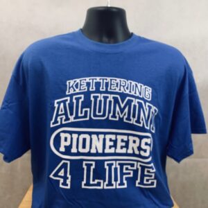 Kettering Pioneers Alumni 4 Life T-Shirt